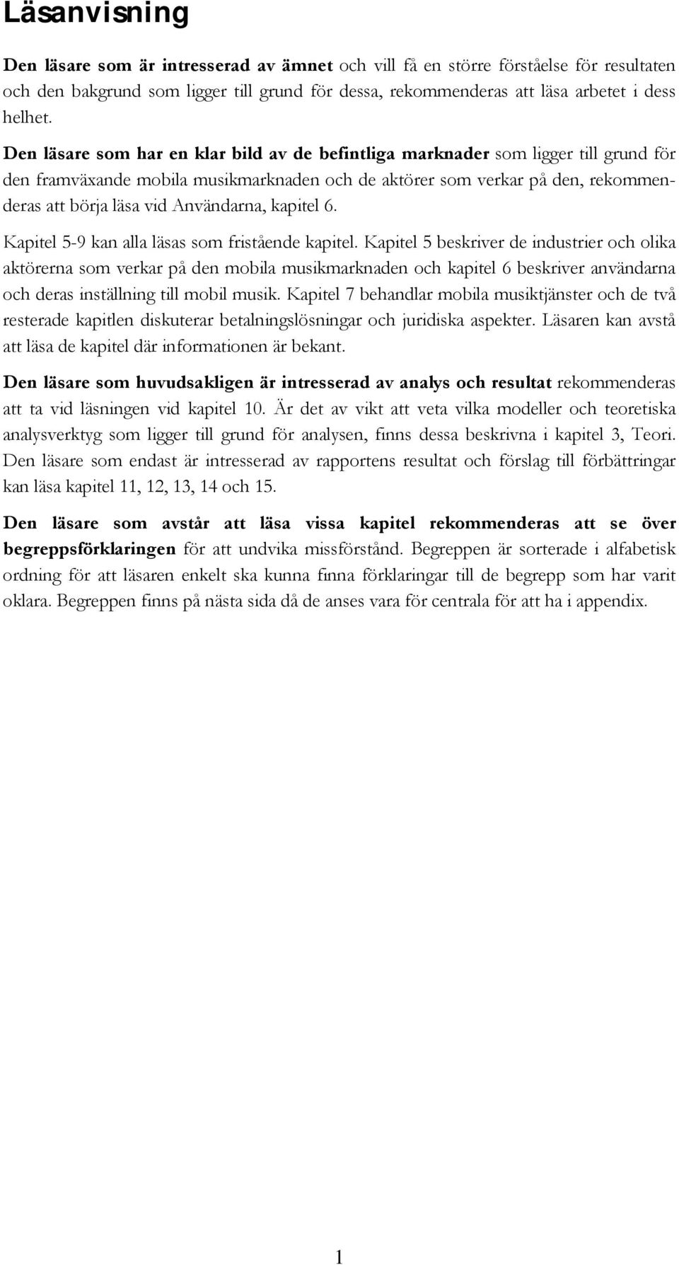 Användarna, kapitel 6. Kapitel 5-9 kan alla läsas som fristående kapitel.