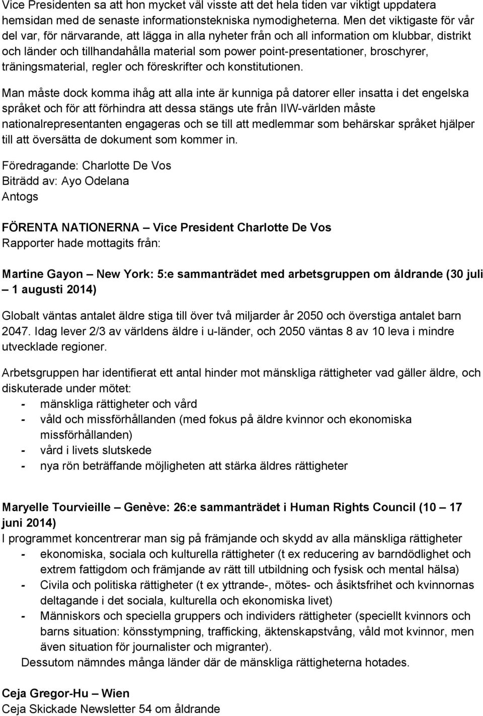 broschyrer, träningsmaterial, regler och föreskrifter och konstitutionen.