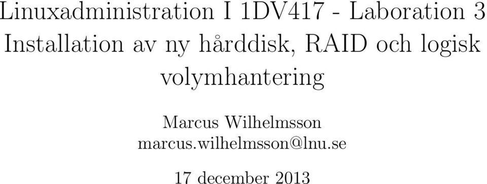 logisk volymhantering Marcus Wilhelmsson