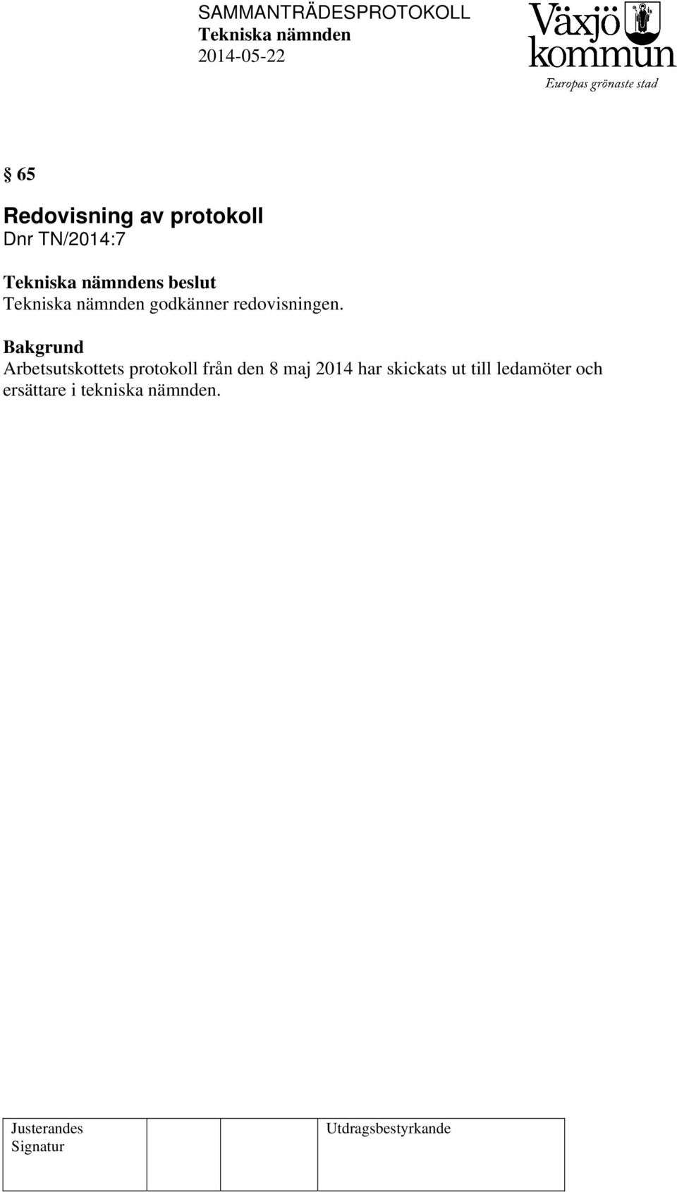 Arbetsutskottets protokoll från den 8 maj 2014