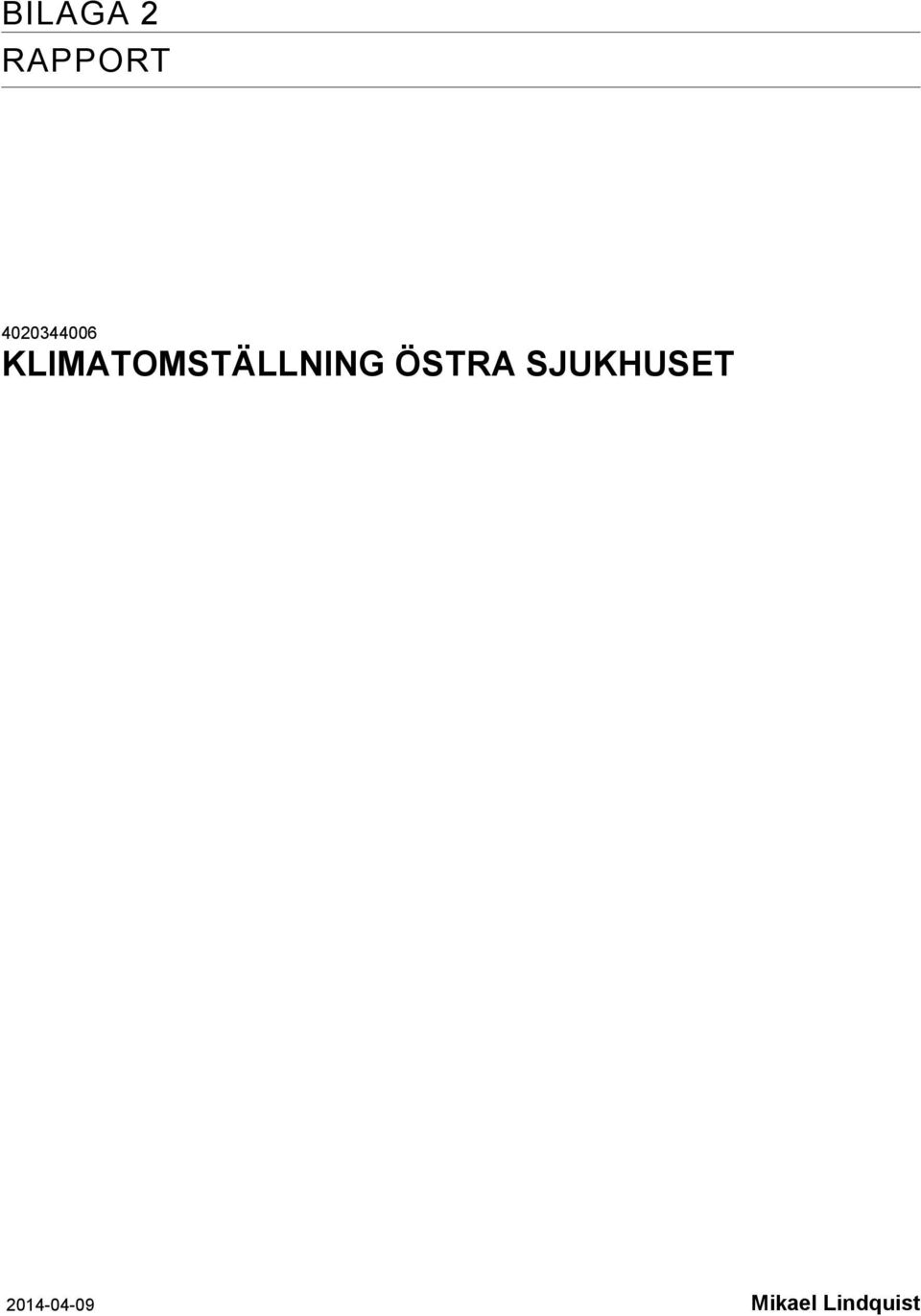 KLIMATOMSTÄLLNING