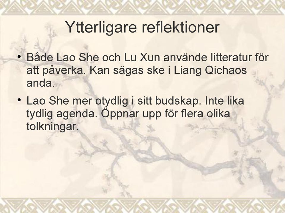 Kan sägas ske i Liang Qichaos anda.