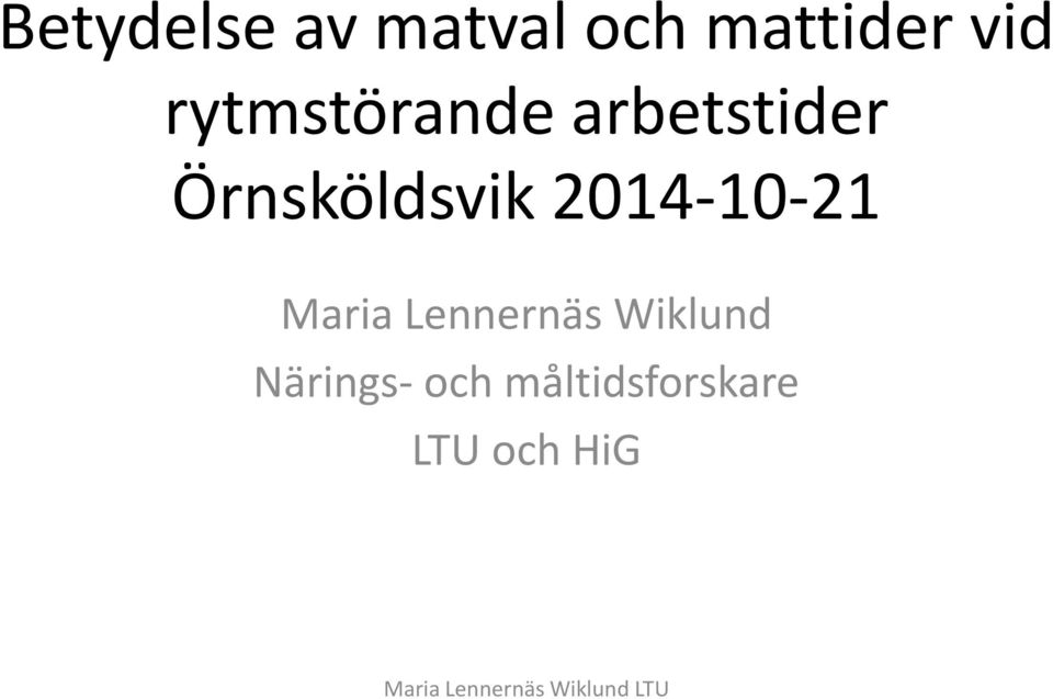 2014-10-21 Maria Lennernäs Wiklund