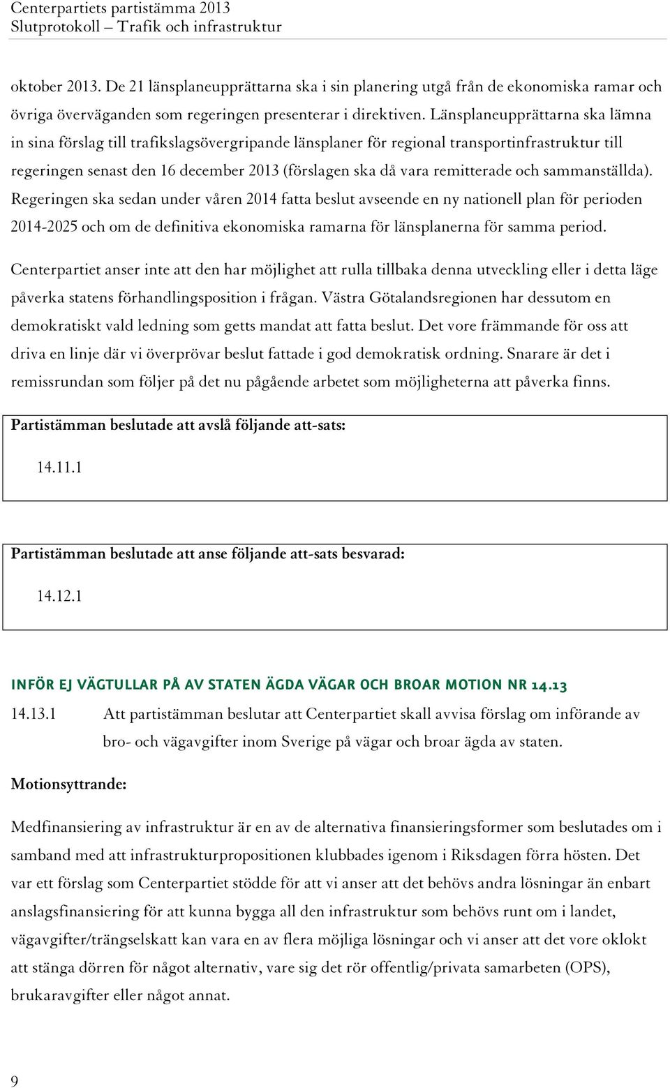 remitterade och sammanställda).