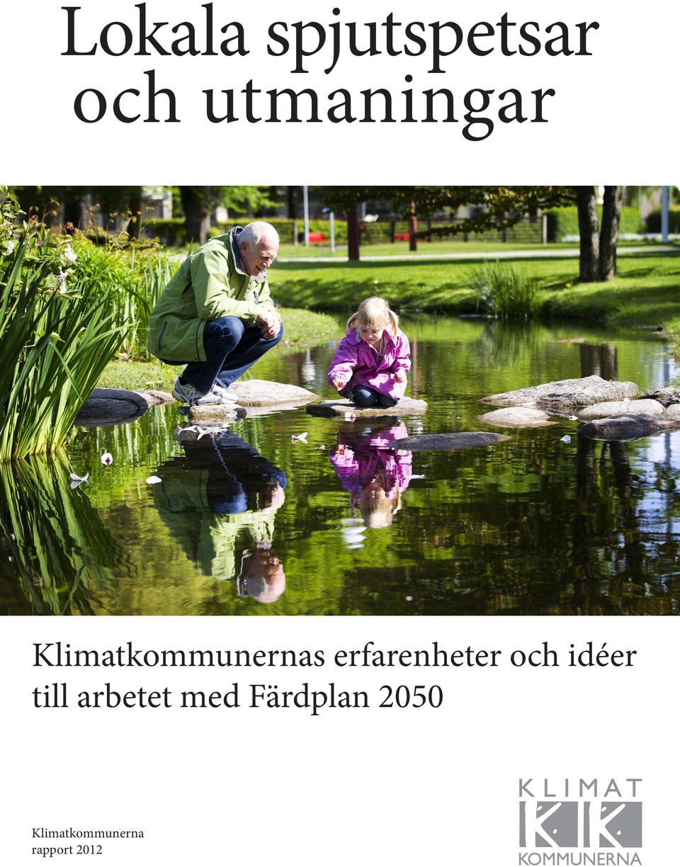 idéer till arbetet med Färdplan