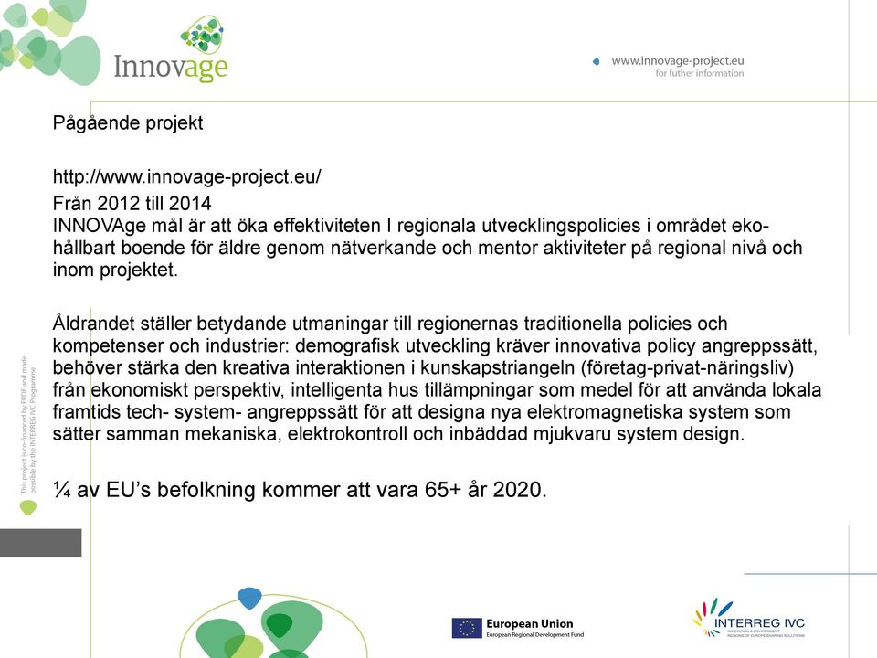 inom projektet.