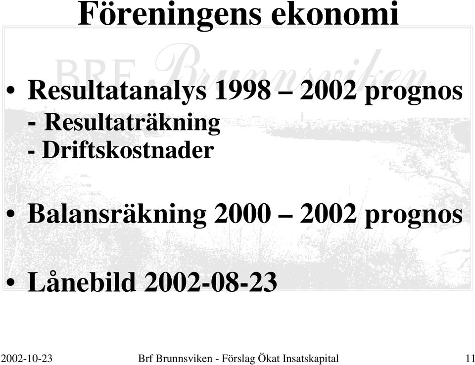 Balansräkning 2000 2002 prognos Lånebild