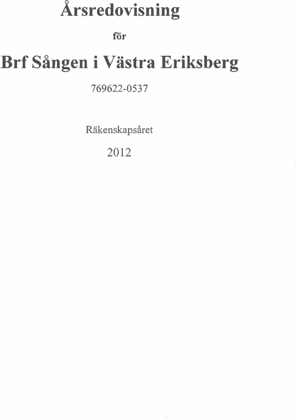 Eriksberg 769622-053