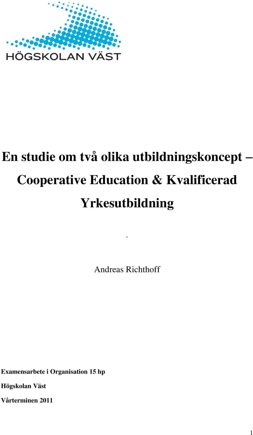 Yrkesutbildning - Andreas Richthoff