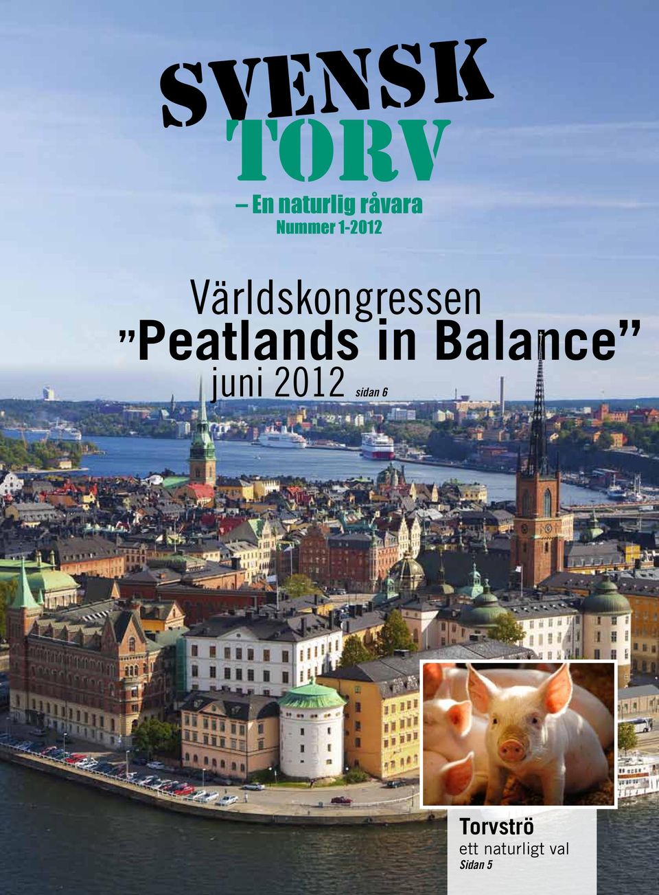 Peatlands in Balance juni 2012