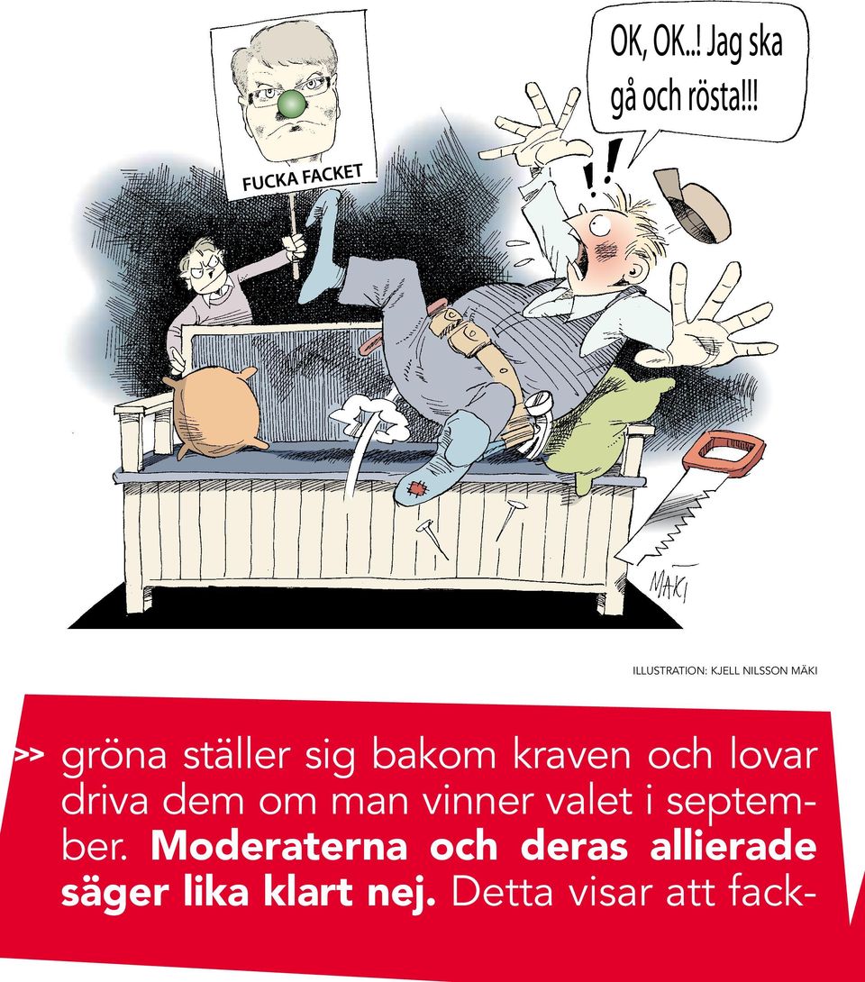 vinner valet i september.