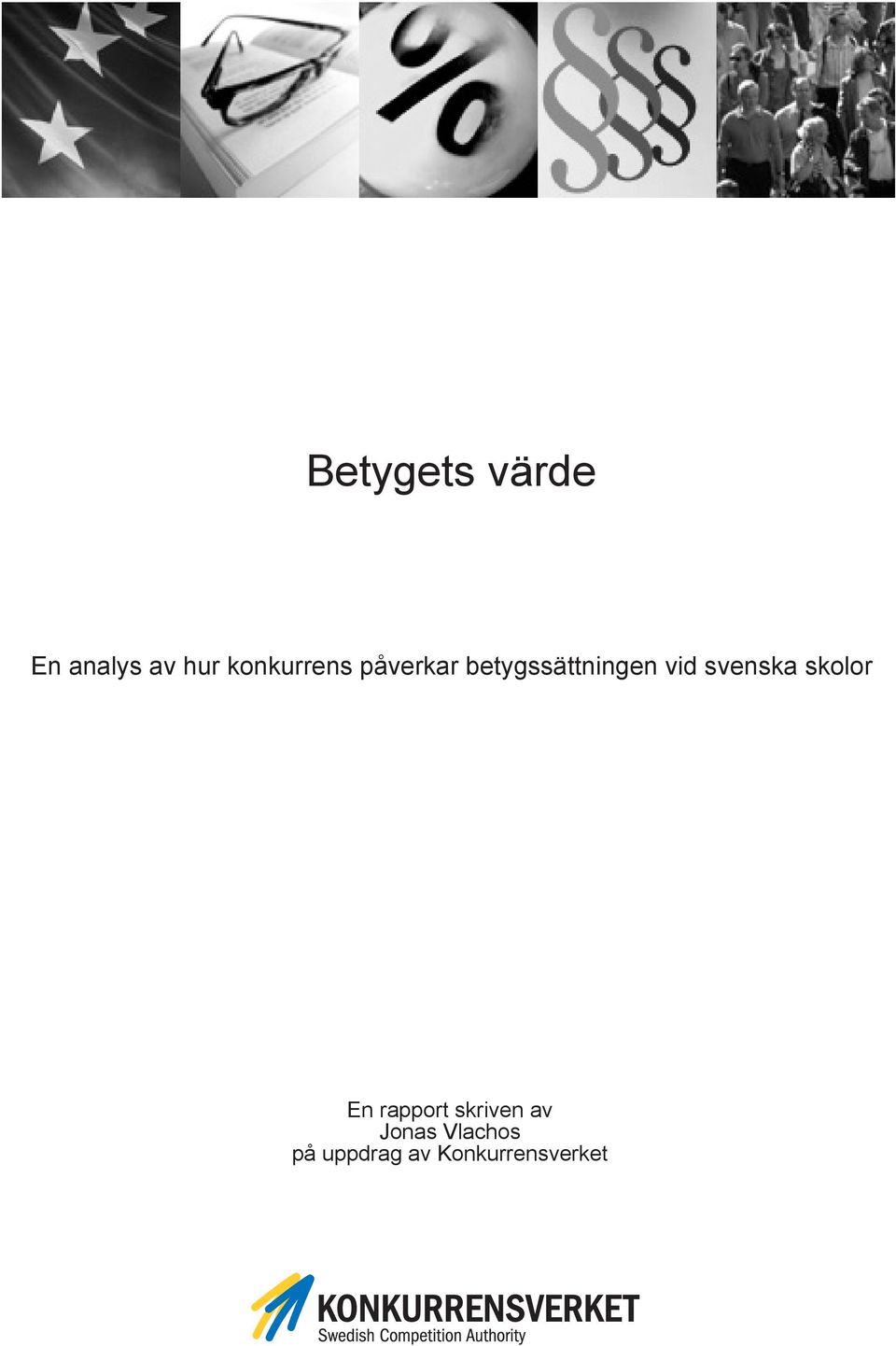 vid svenska skolor En rapport skriven