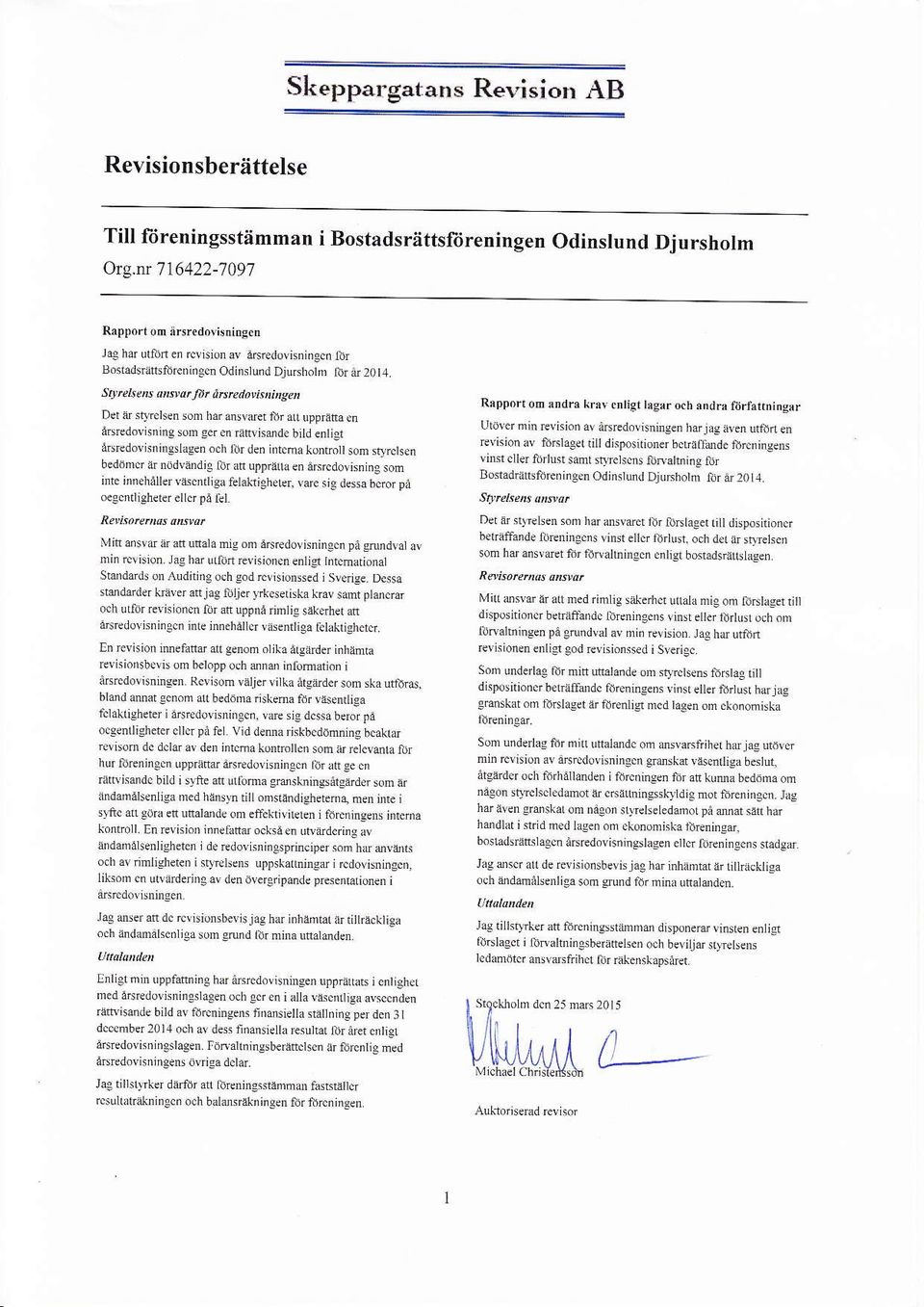 d Dju6lolm IiJr,tr2t4 Sl]'Ph en a$tat Jb nd redovis I i,teat Det iir slrehen som nar osvmr lir at uppratia en a Edovisningsom ser.. r.ftvismd.b d entiel iltsedovisnnrgnaseo och ji.