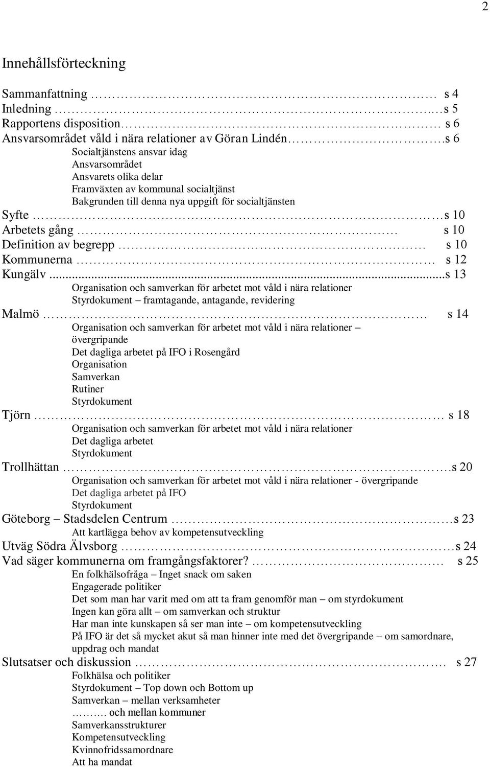 av begrepp s 10 Kommunerna s 12 Kungälv.