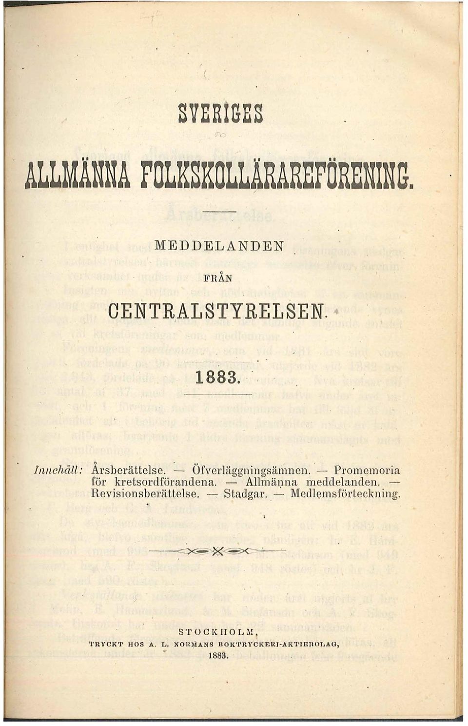 - Allmänna meddelanden. Revisionsberättelse. - Stadgnr.. : Mecll msförteckning.