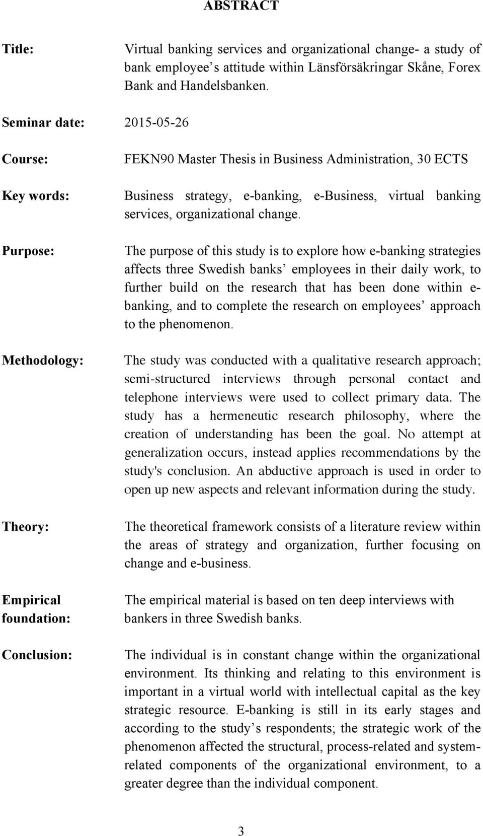 e-business, virtual banking services, organizational change.