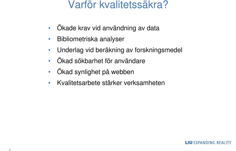 analyser Underlag vid beräkning av forskningsmedel