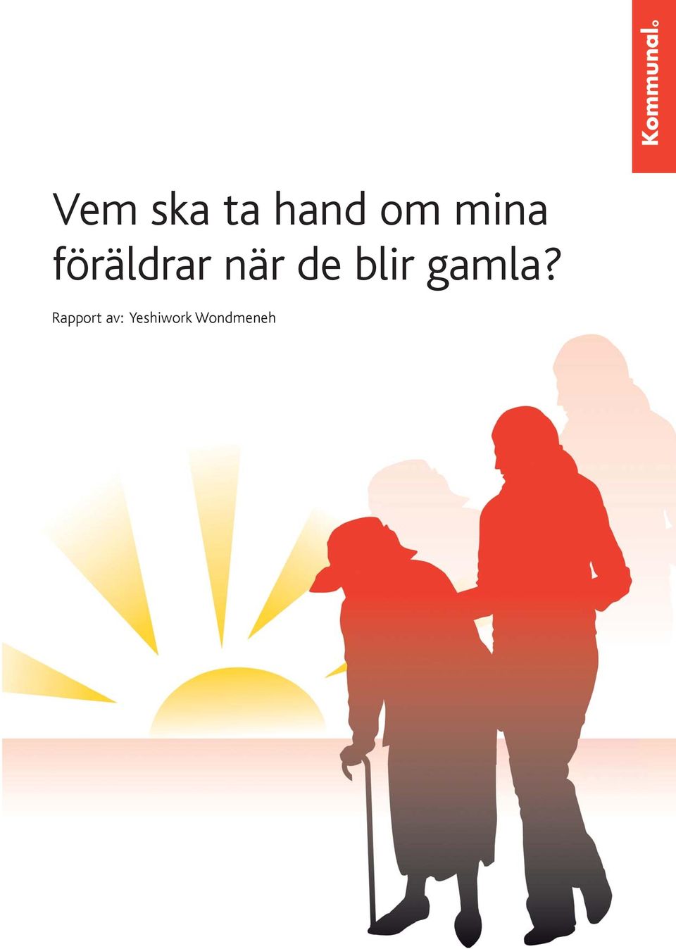 de blir gamla?