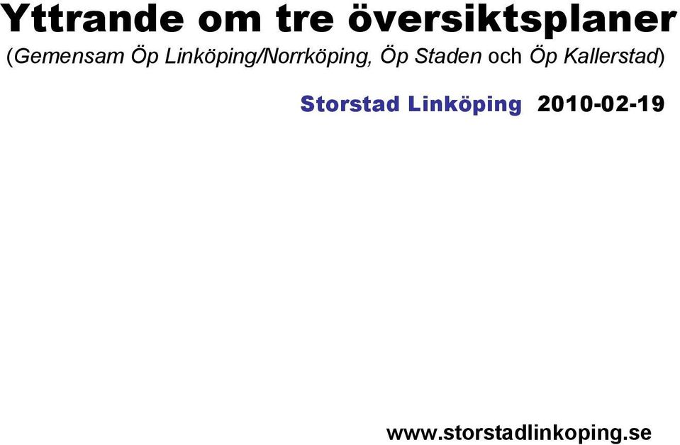 Staden och Öp Kallerstad) Storstad