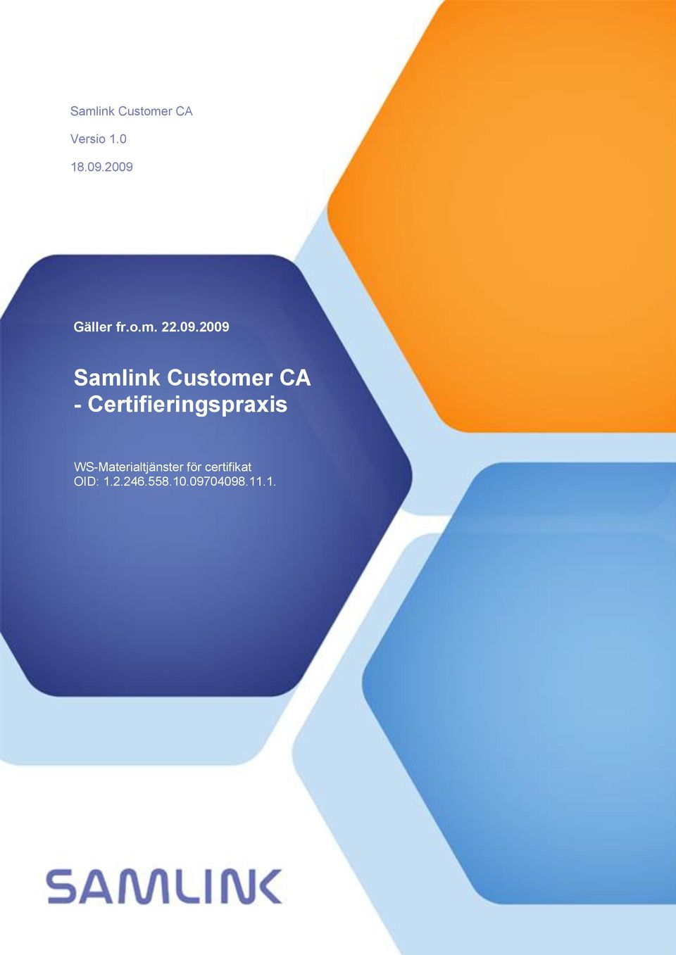 Customer CA - Certifieringspraxis