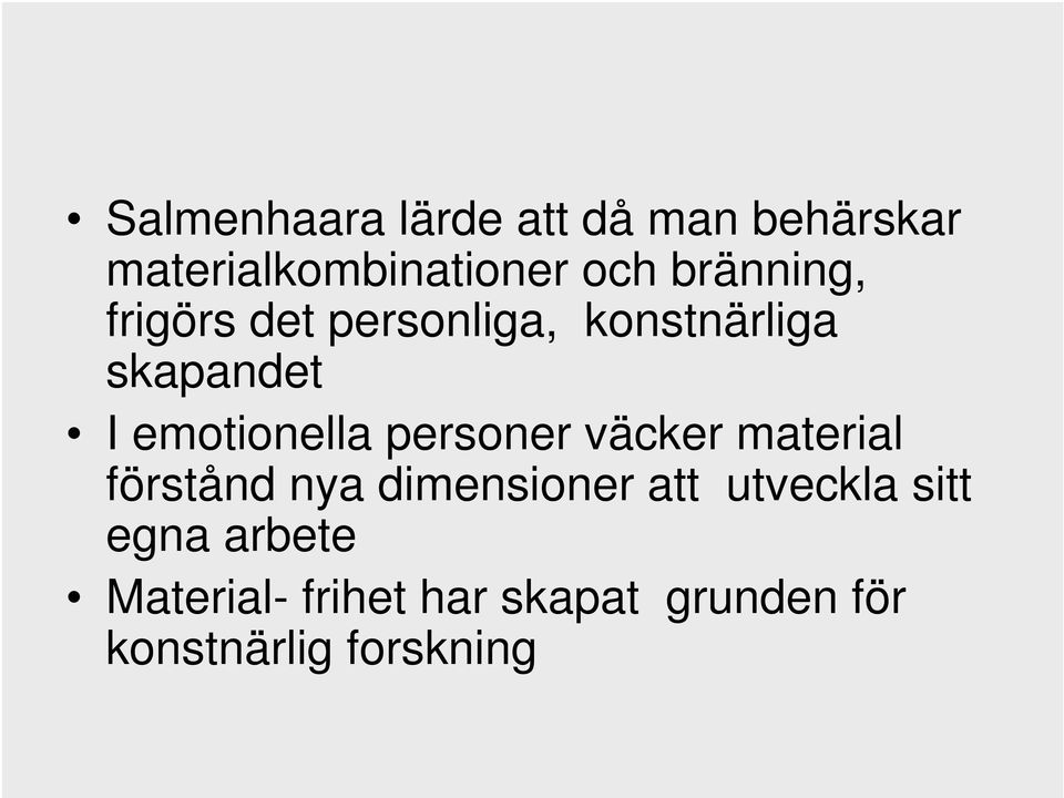 emotionella personer väcker material förstånd nya dimensioner att