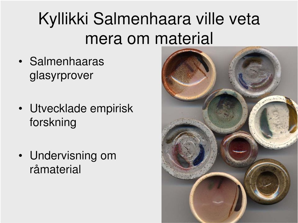 om material Utvecklade empirisk