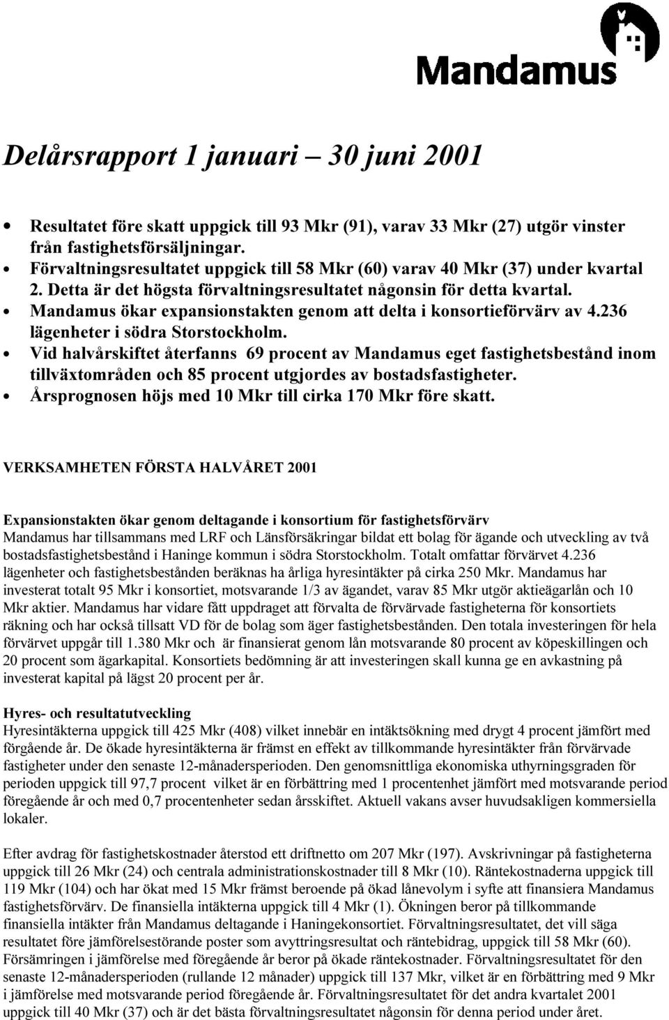 Mandamus ökar expansionstakten genom att delta i konsortöieförvärv av 4.236 lägenheter i södra Storstockholm.