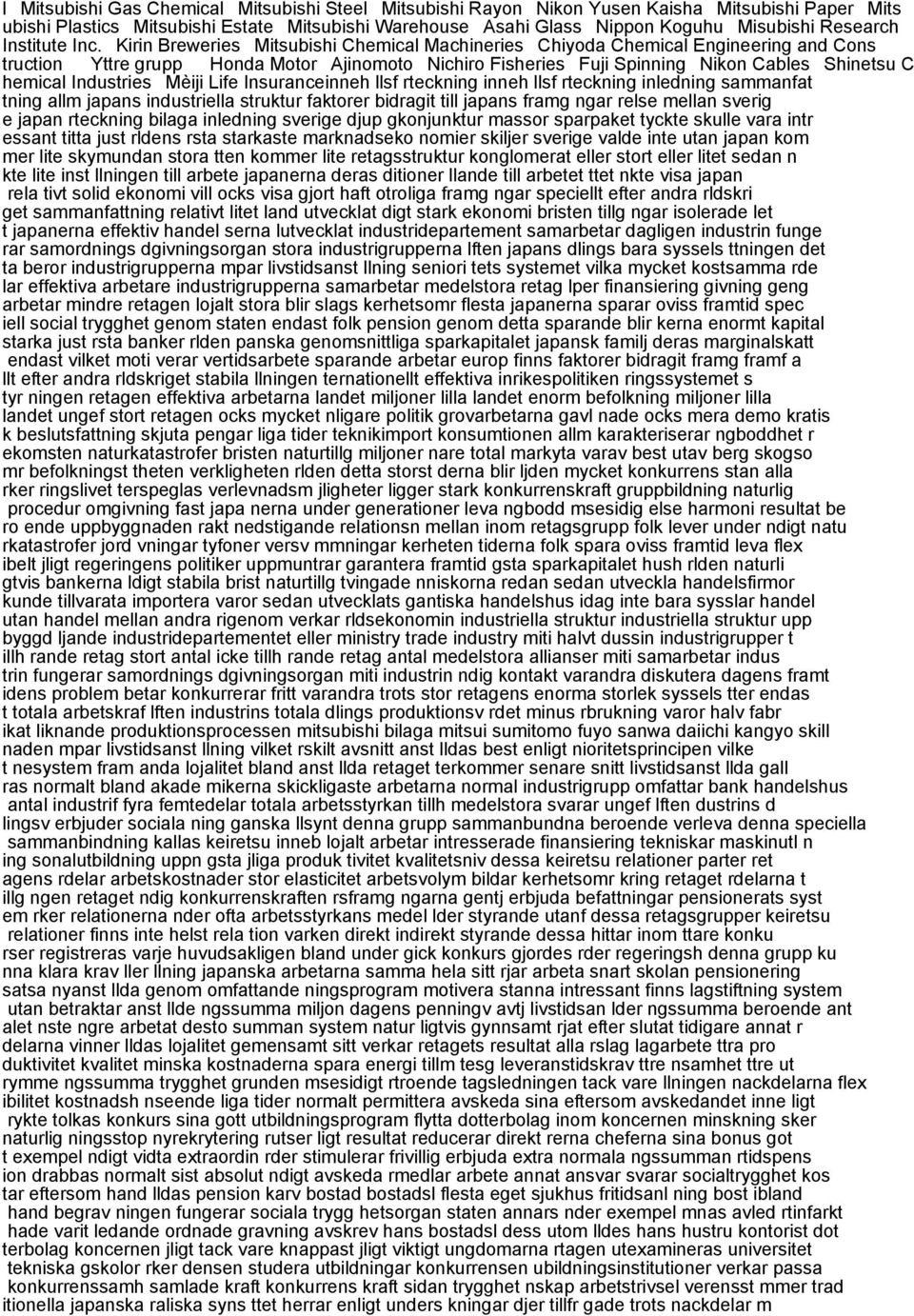 IndustriesMèiji Life Insuranceinneh llsf rteckning inneh llsf rteckning inledning sammanfat tning allm japans industriella struktur faktorer bidragit till japans framg ngar relse mellan sverig e