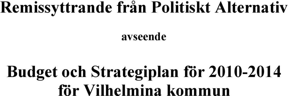 avseende Budget och