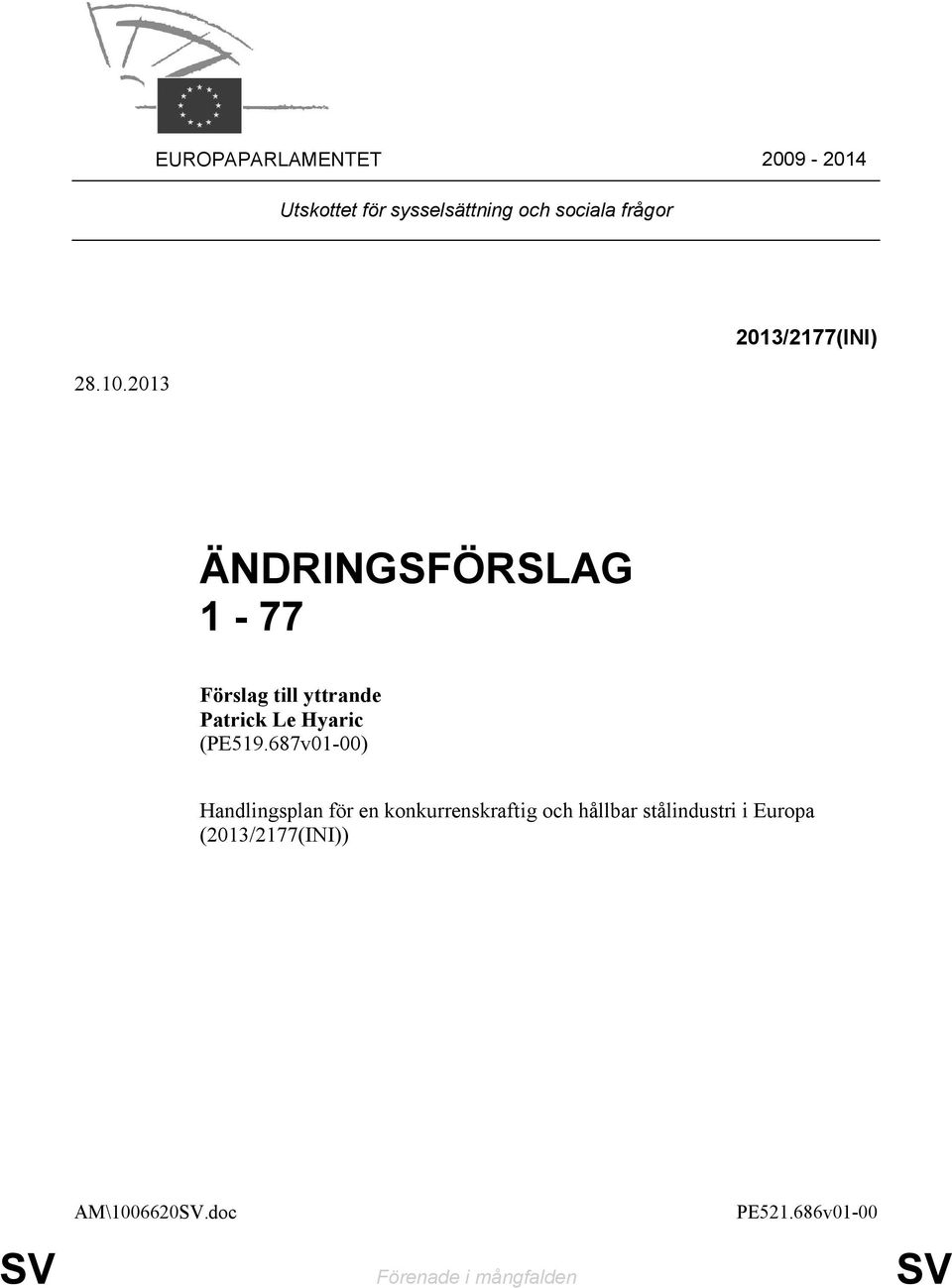 687v01-00) Handlingsplan för en konkurrenskraftig och hållbar stålindustri