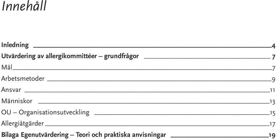 Människor 13 OU Organisationsutveckling 15