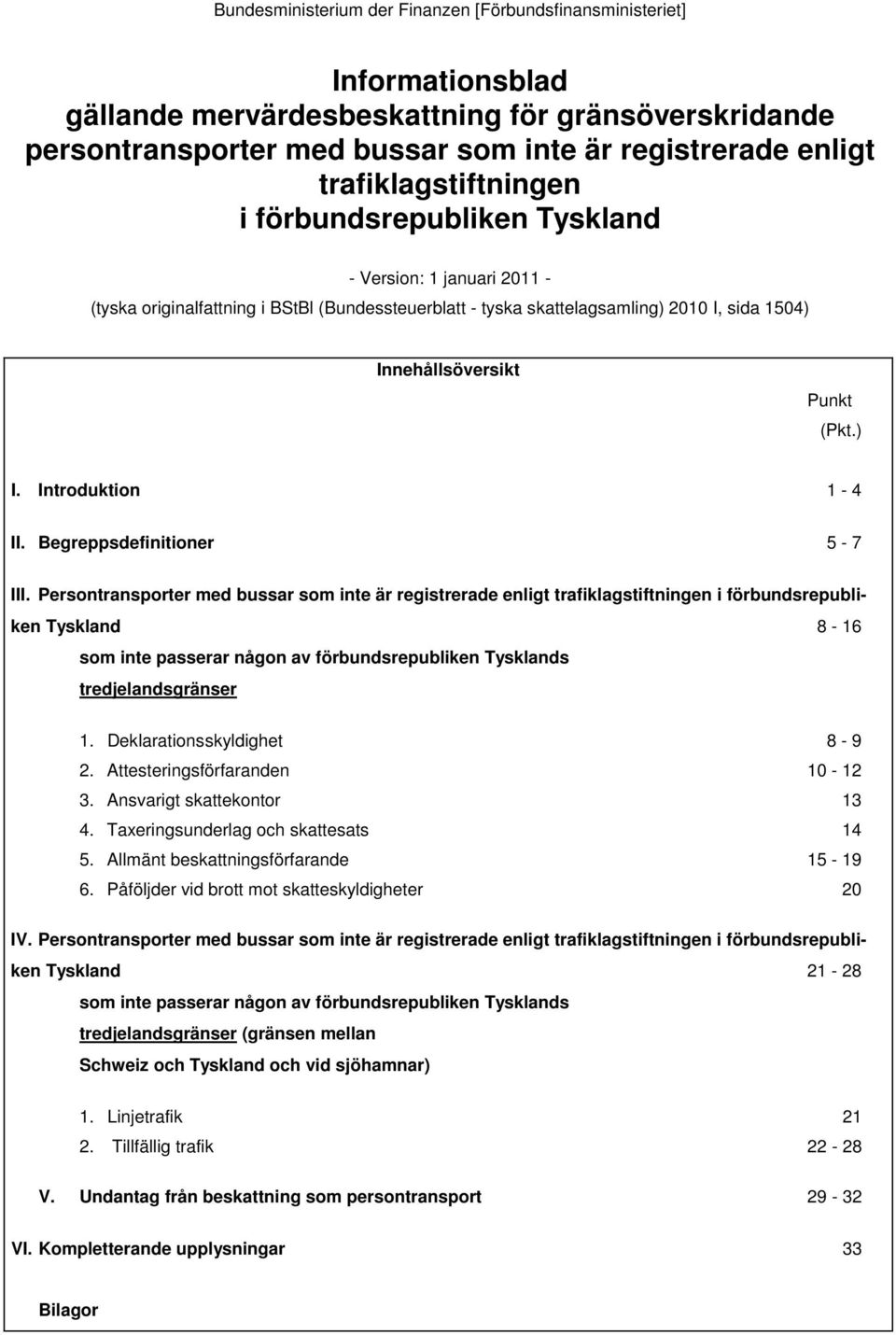 (Pkt.) I. Introduktion 1-4 II. Begreppsdefinitioner 5-7 III.