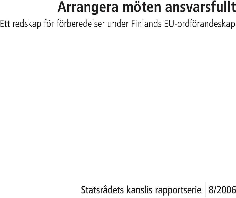 Finlands EU-ordförandeskap