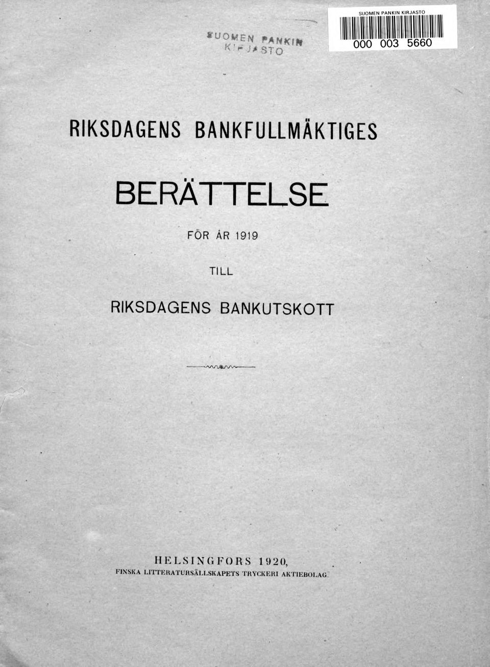 RIKSDAGENS BANKUTSKOTT HELSINGFORS 1920, f i n s k a