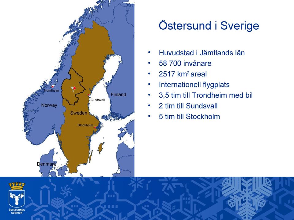 areal Internationell flygplats 3,5 tim till