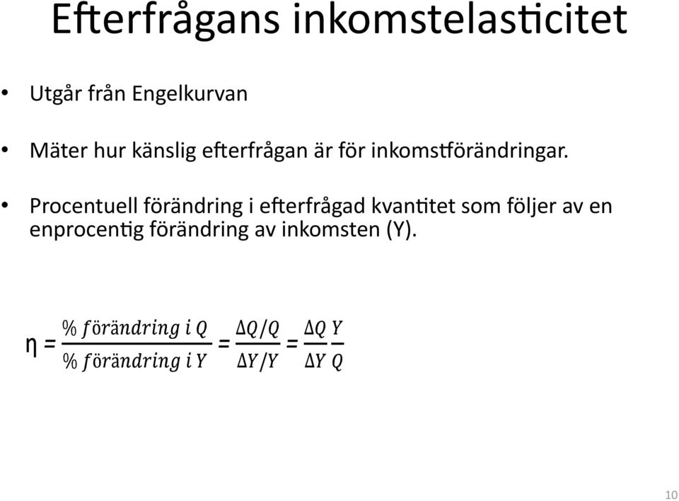 inkomsvörändringar.