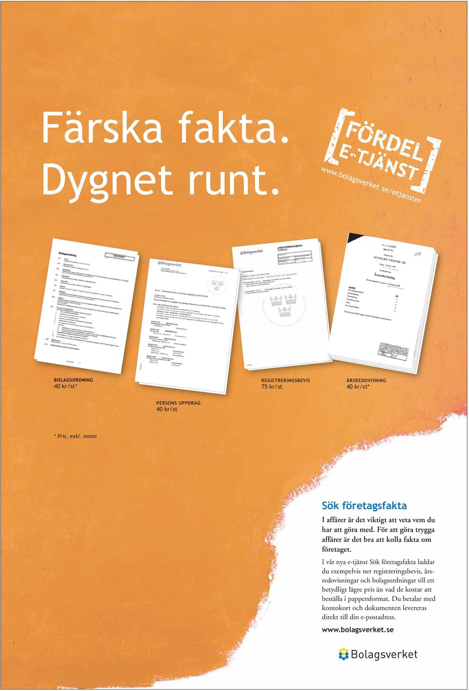 För att göra trygga affärer är det bra att kolla fakta om företaget.