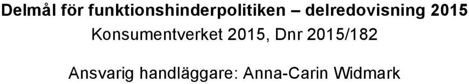 delredovisning 2015