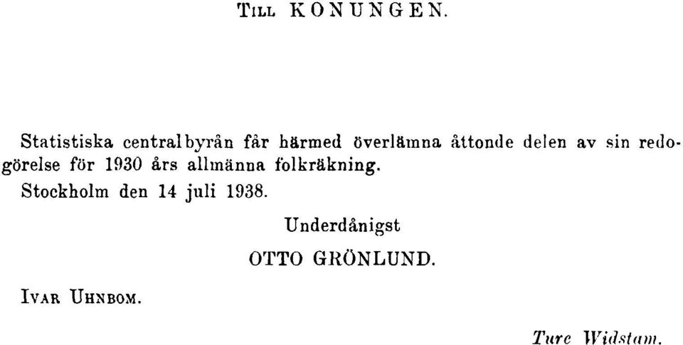 åttonde delen av sin redogörelse för 1930 års