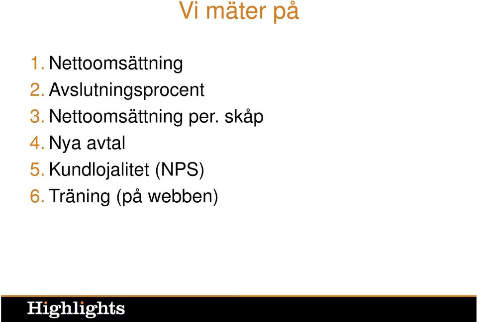 Nettoomsättning per. skåp 4.