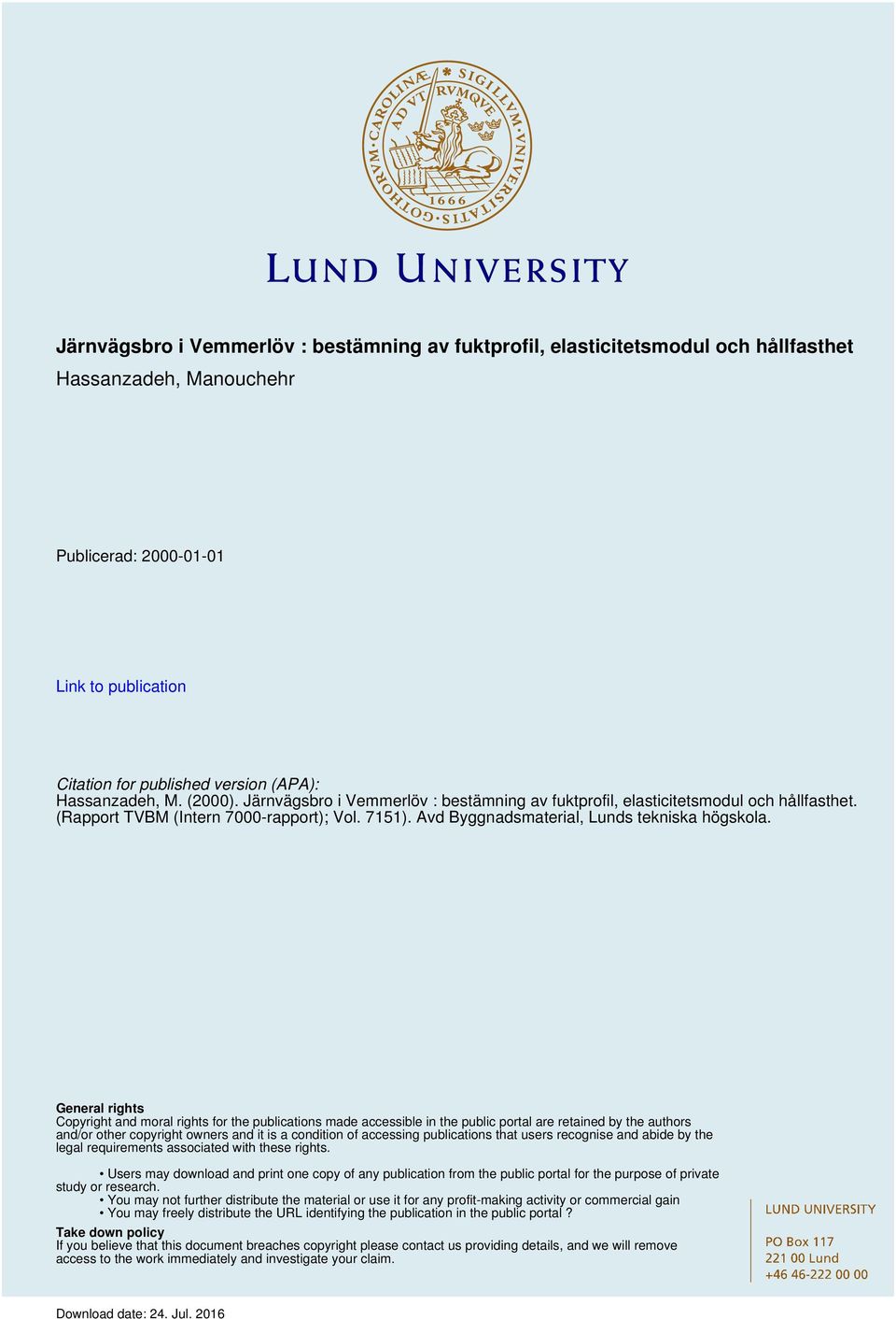 Avd Byggnadsmaterial, Lunds tekniska högskola.