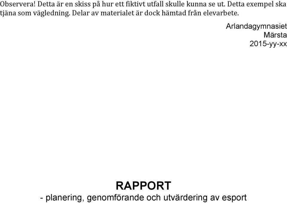 planering, genomförande