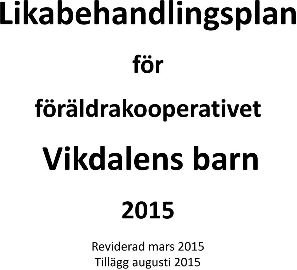 Vikdalens barn 2015