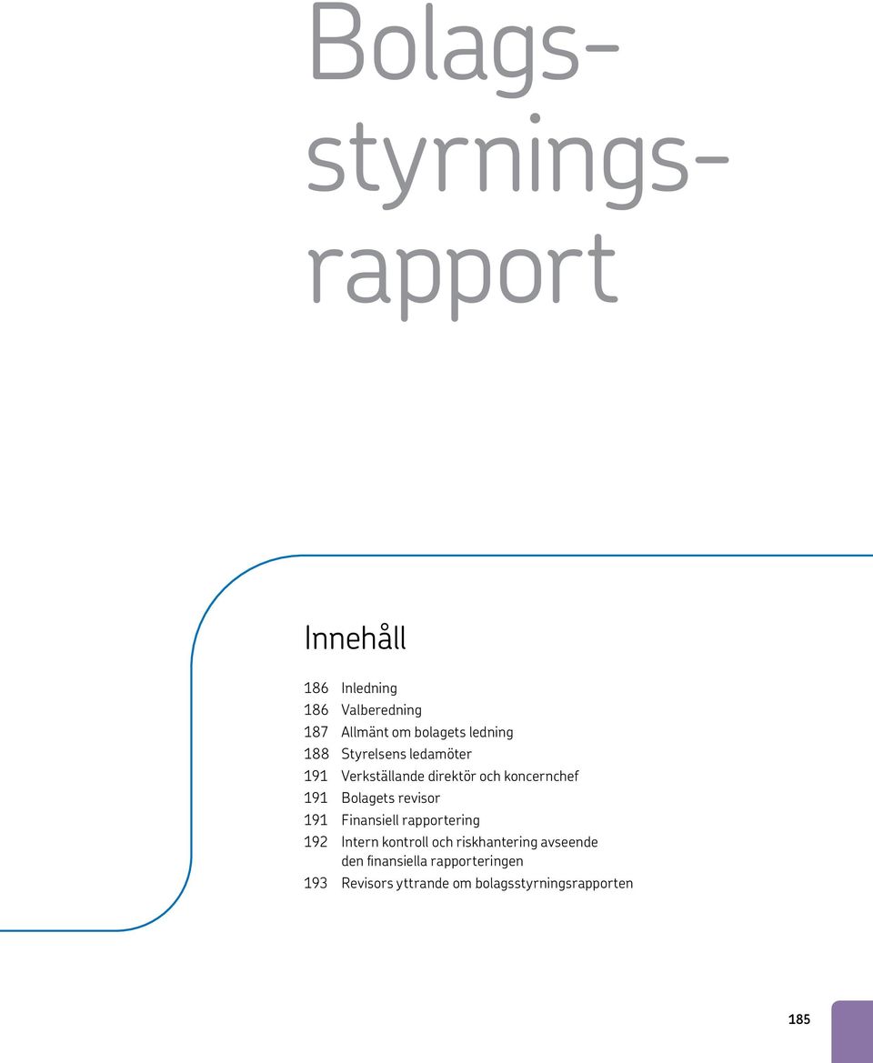 revisor 191 Finansiell rapportering 192 Intern kontroll och riskhantering