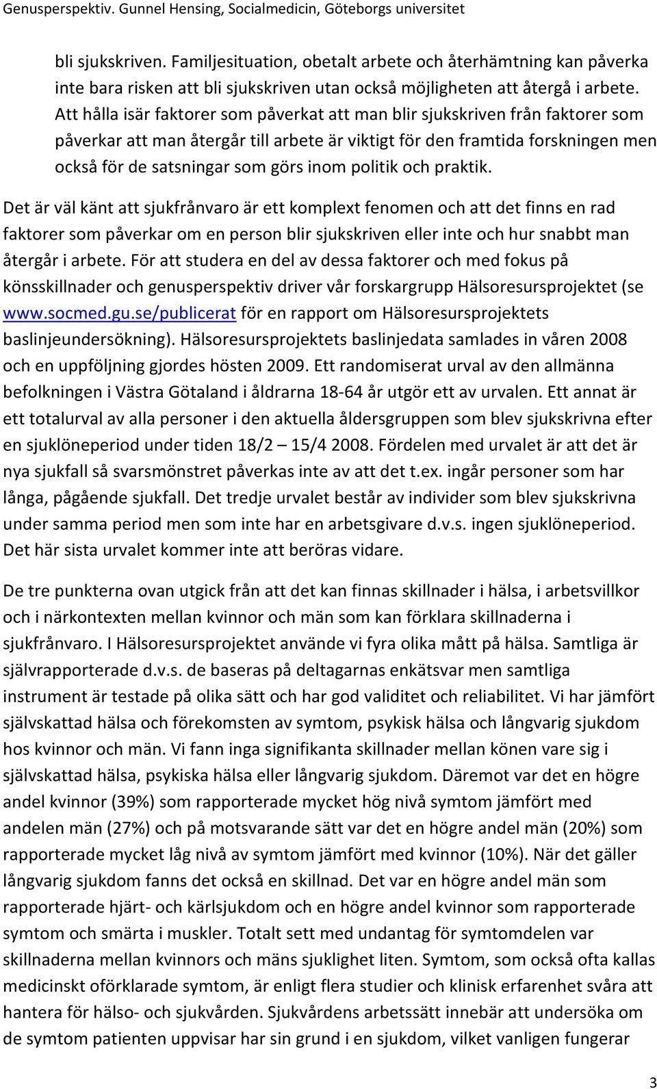 politik och praktik.