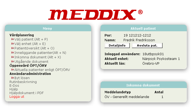 MEDDIX rubriker / meny När du loggat in i MEDDIX kommer du till en huvudsida där det finns ett antal rubriker vars innehåll beskrivs kort här nedan.