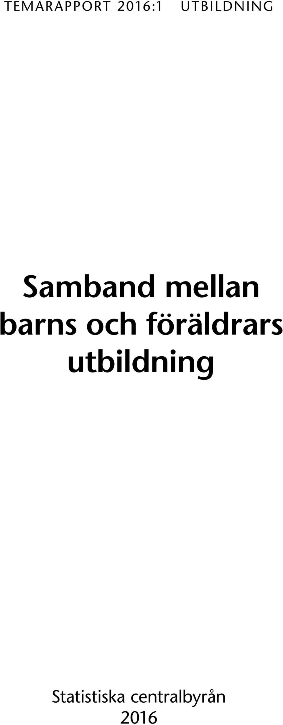 barns och föräldrars