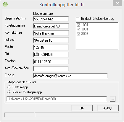 Kontrolluppgift Skapa fil Möjlighet att skapa fil för Endast rättelser/borttag När du skapar fil ingår, precis som tidigare, alla anställda som ska redovisas på den vanliga kontrolluppgiften KU10 och