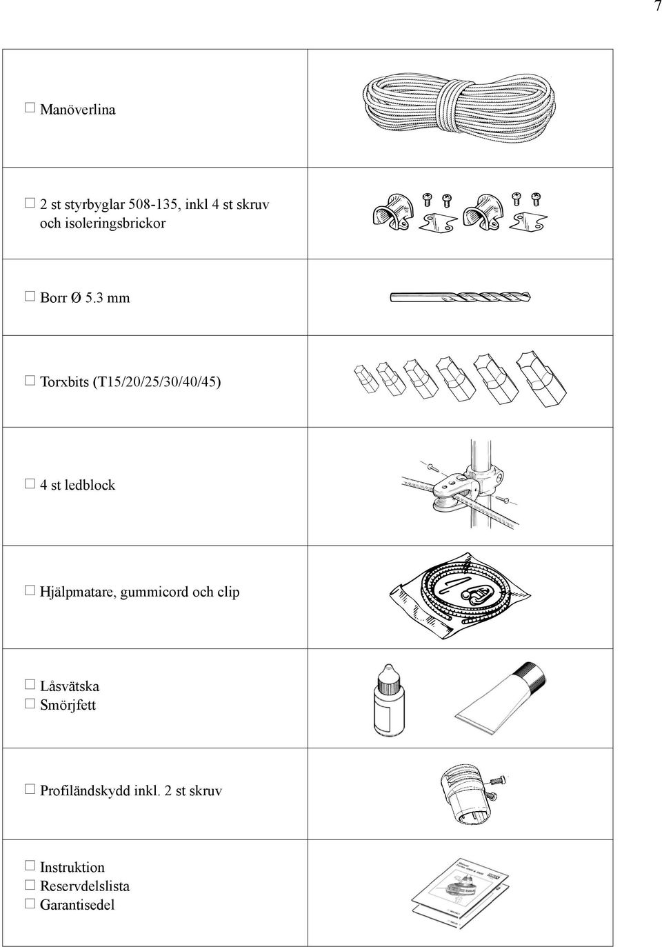 3 mm Torxbits (T15/20/25/30/40/45) 4 st ledblock Hjälpmatare,