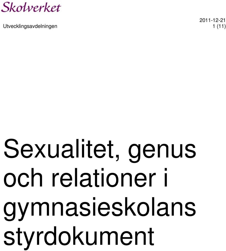 genus och relationer i